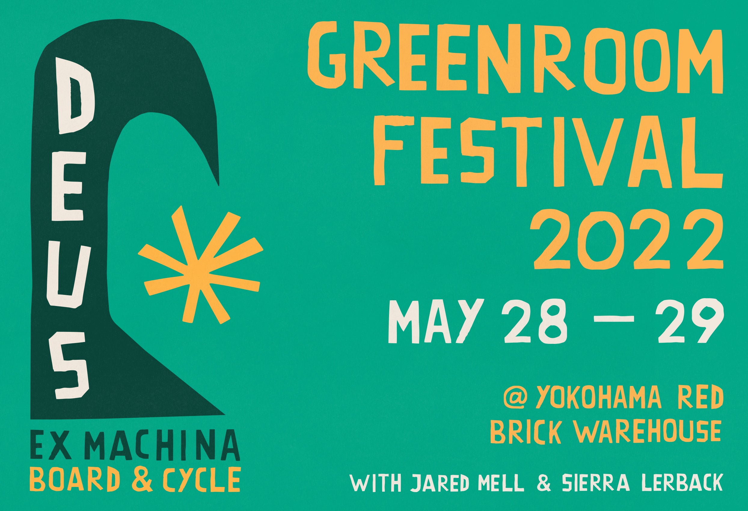 GREENROOM FESTIVAL '22 × DEUS EX MACHINA Feat JARED MELL &